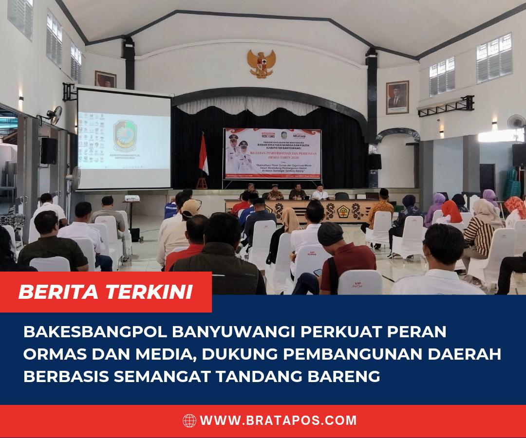 Bakesbangpol Banyuwangi Perkuat Peran Ormas dan Media, Dukung Pembangunan Daerah Berbasis Semangat Tandang Bareng