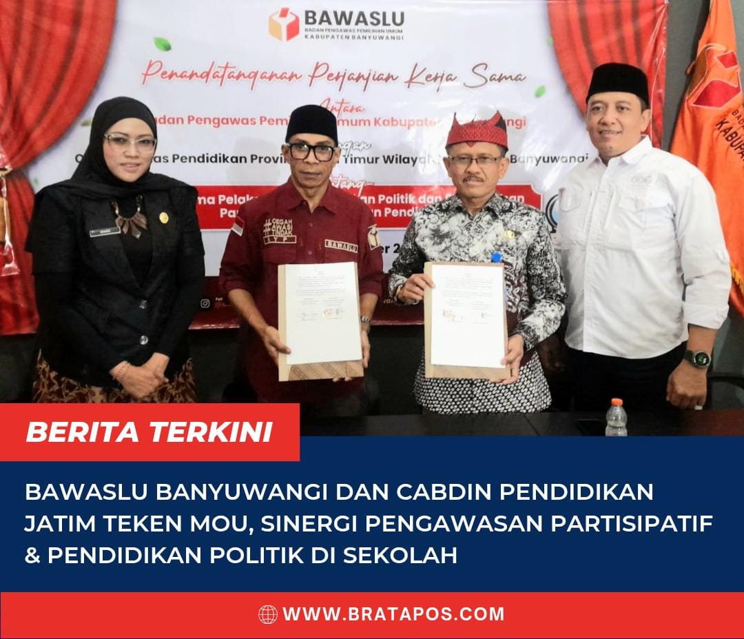 Bawaslu Banyuwangi dan Cabdin Pendidikan Jatim Teken MoU, Sinergi Pengawasan Partisipatif & Pendidikan Politik di Sekolah