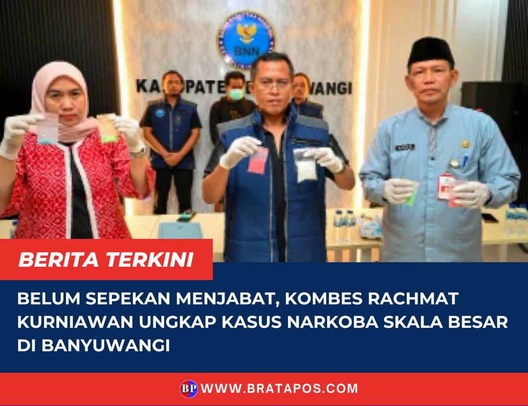 Belum Sepekan Menjabat, Kombes Rachmat Kurniawan Ungkap Kasus Narkoba Skala Besar di Banyuwangi