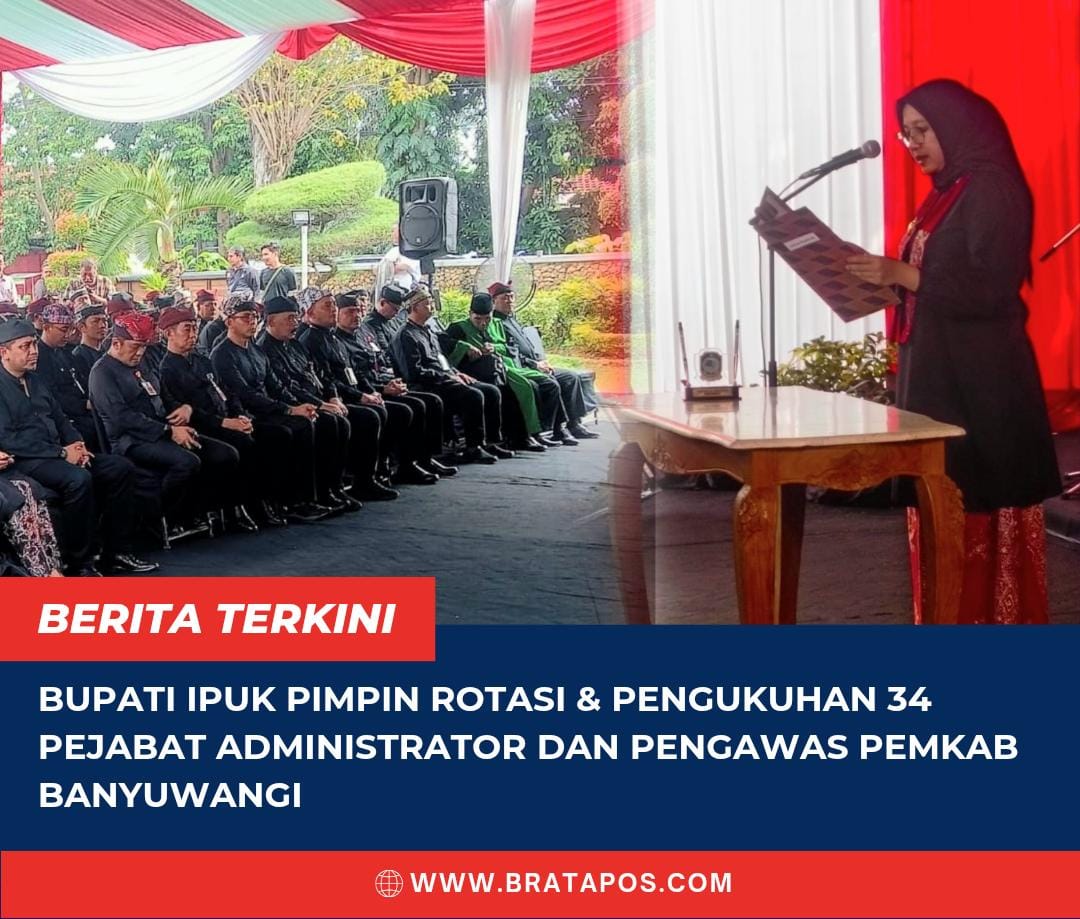 Bupati Ipuk Pimpin Rotasi & Pengukuhan 34 Pejabat Administrator dan Pengawas Pemkab Banyuwangi