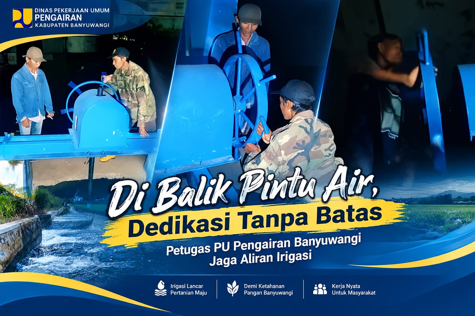 Di Balik Pintu Air, Dedikasi Tanpa Batas Petugas PU Pengairan Banyuwangi Jaga Aliran Irigasi