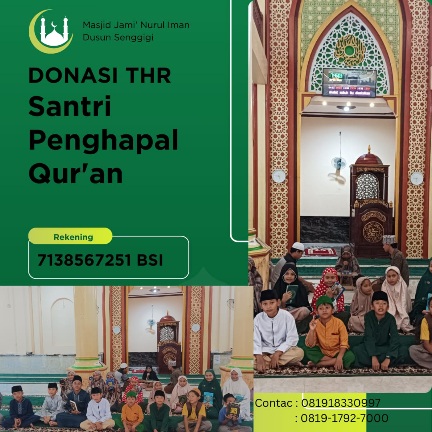 Donasi THR Santri Penghafal Al-Qur’an Masjid Jami' Nurul Iman Dsn.Senggigi