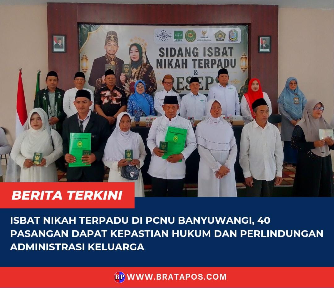 Isbat Nikah Terpadu di PCNU Banyuwangi, 40 Pasangan Dapat Kepastian Hukum dan Perlindungan Administrasi Keluarga