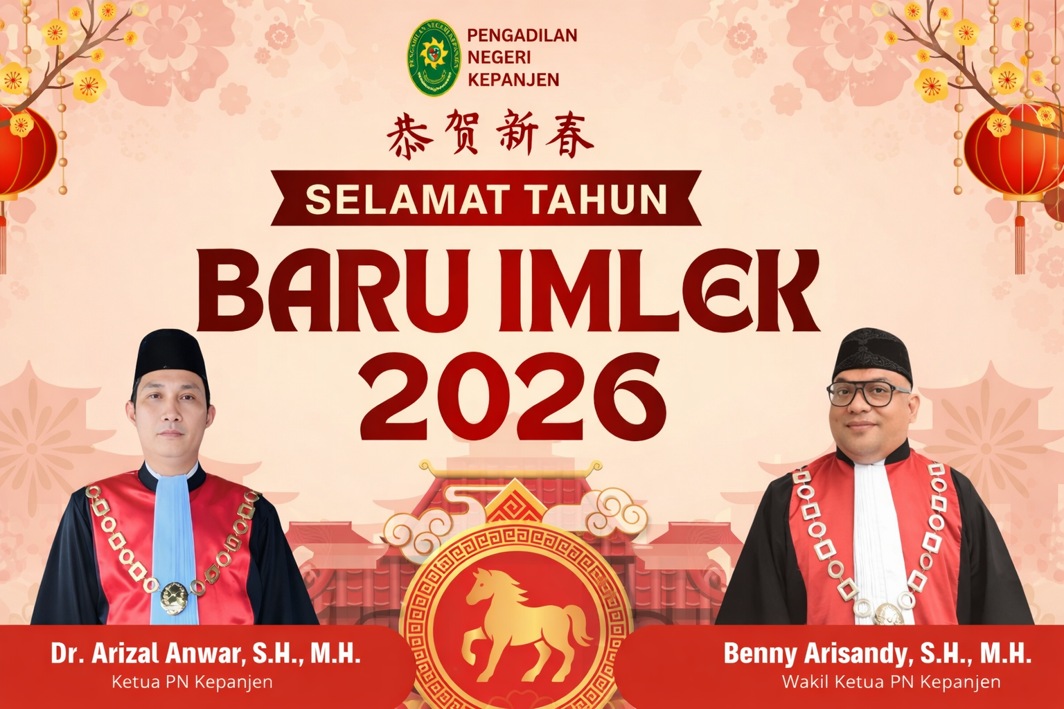 Keluarga Besar Pengadilan Negeri Kepanjen mengucapkan: Selamat Tahun Baru Imlek 2026