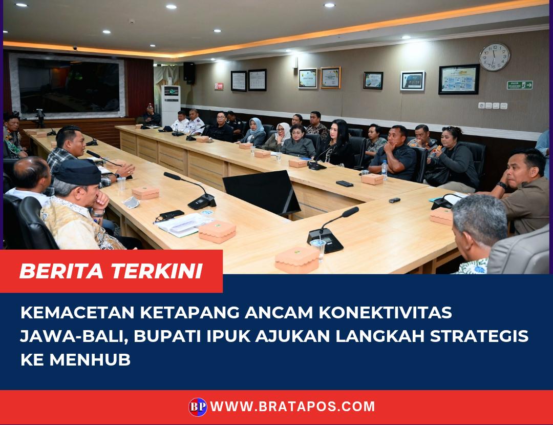 Kemacetan Ketapang Ancam Konektivitas Jawa-Bali, Bupati Ipuk Ajukan Langkah Strategis ke Menhub