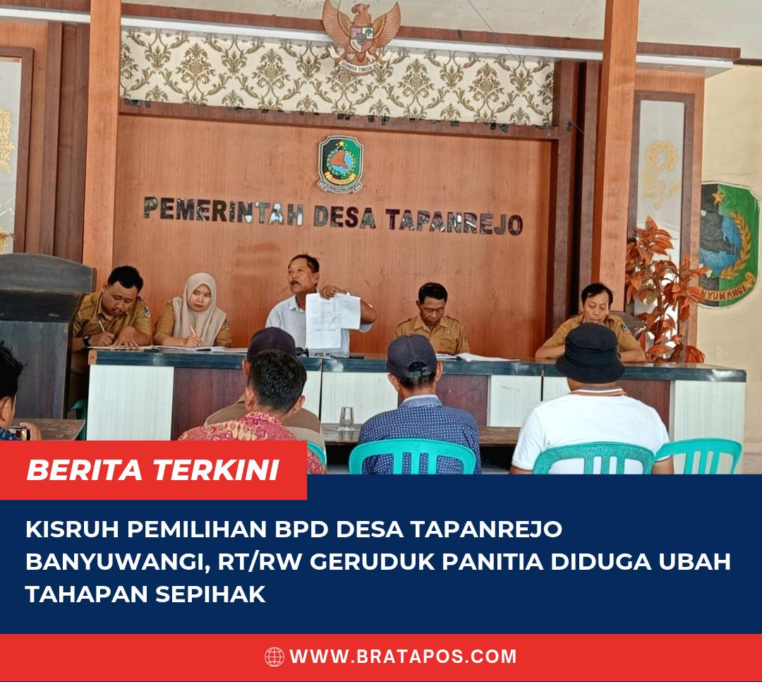 Kisruh Pemilihan BPD Desa Tapanrejo Banyuwangi, RT/RW Geruduk Panitia Diduga Ubah Tahapan Sepihak