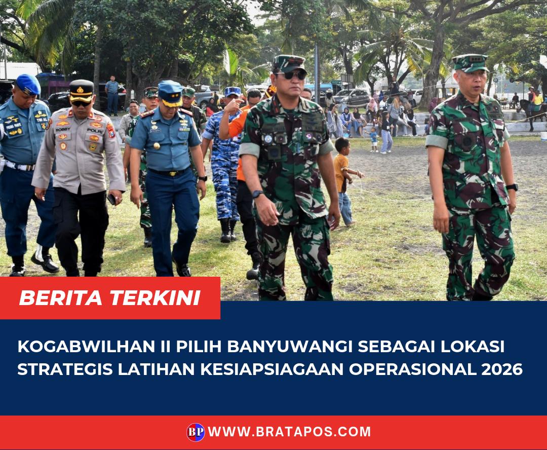 Kogabwilhan II Pilih Banyuwangi sebagai Lokasi Strategis Latihan Kesiapsiagaan Operasional 2026