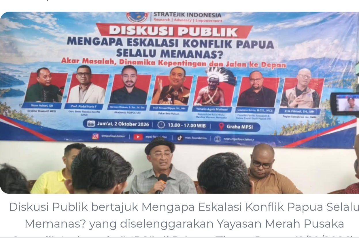 Konflik Papua Tak Kunjung Reda, Ketum Mahupiki: Negara Harus Punya Data Tunggal Pengungsi
