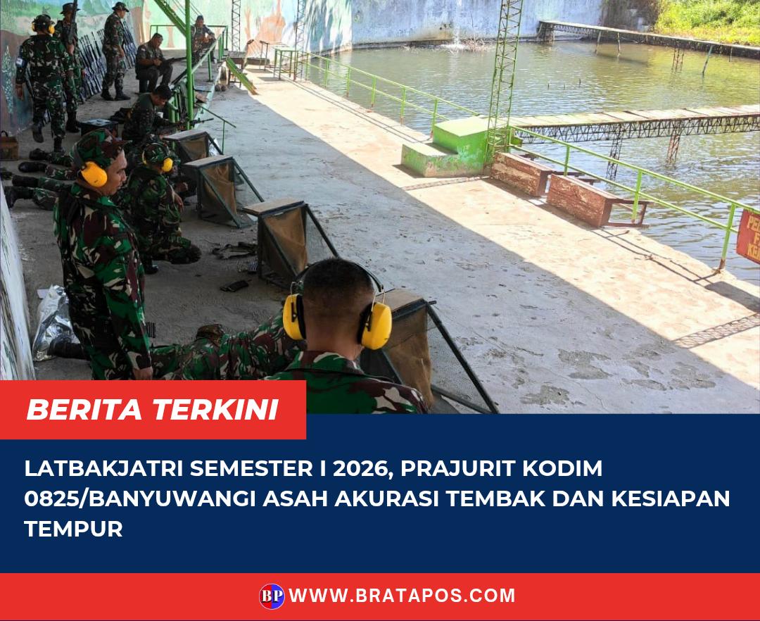 Latbakjatri Semester I 2026, Prajurit Kodim 0825/Banyuwangi Asah Akurasi Tembak dan Kesiapan Tempur