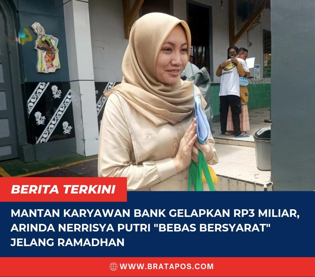 Mantan Karyawan Bank Gelapkan Rp3 Miliar, Arinda Nerrisya Putri "Bebas Bersyarat" Jelang Ramadhan