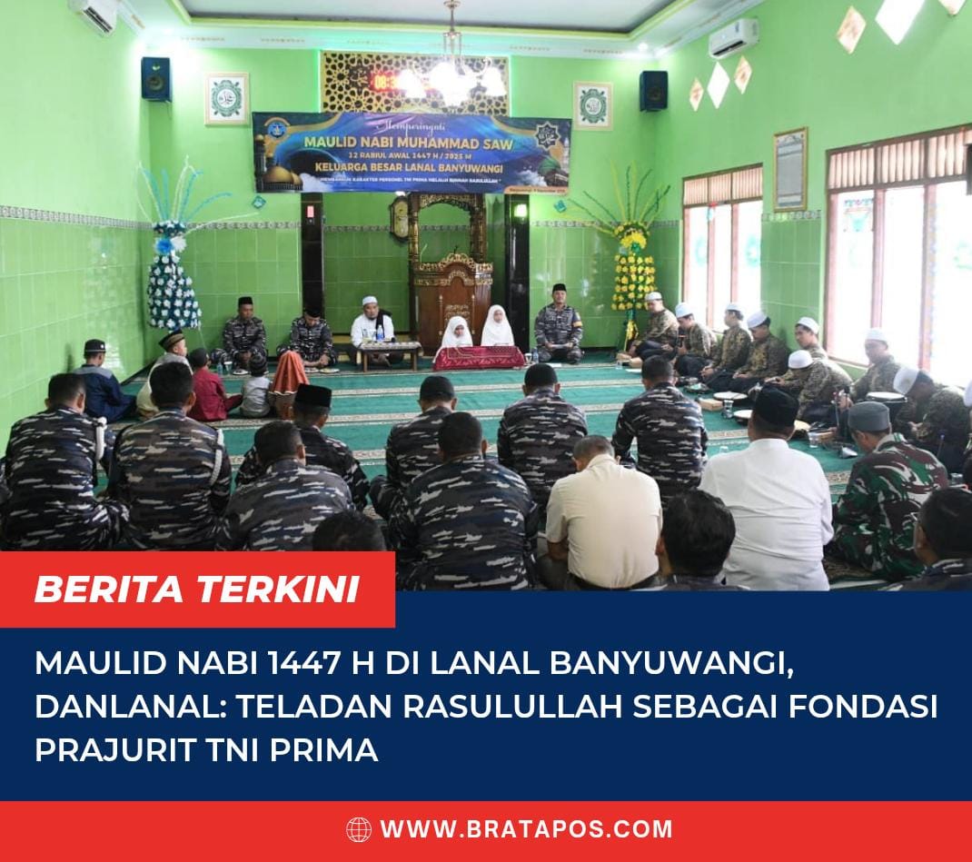 Maulid Nabi 1447 H di Lanal Banyuwangi, Danlanal: Teladan Rasulullah ...