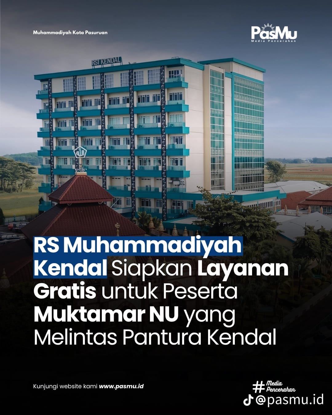 Muhammadiyah dan Aisyiyah Siapkan Layanan Kesehatan Gratis bagi Peserta Muktamar ke-35 NU di Jalur Pantura Kendal