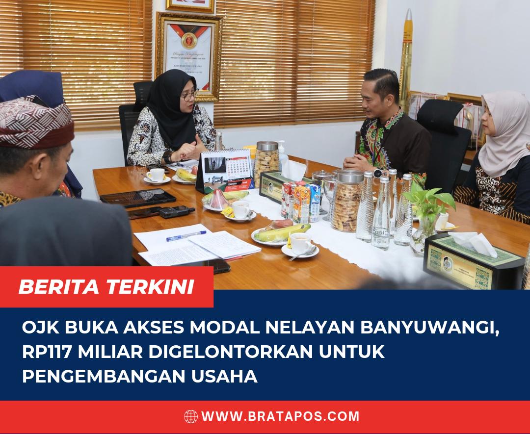 OJK Buka Akses Modal Nelayan Banyuwangi, Rp117 Miliar Digelontorkan untuk Pengembangan Usaha