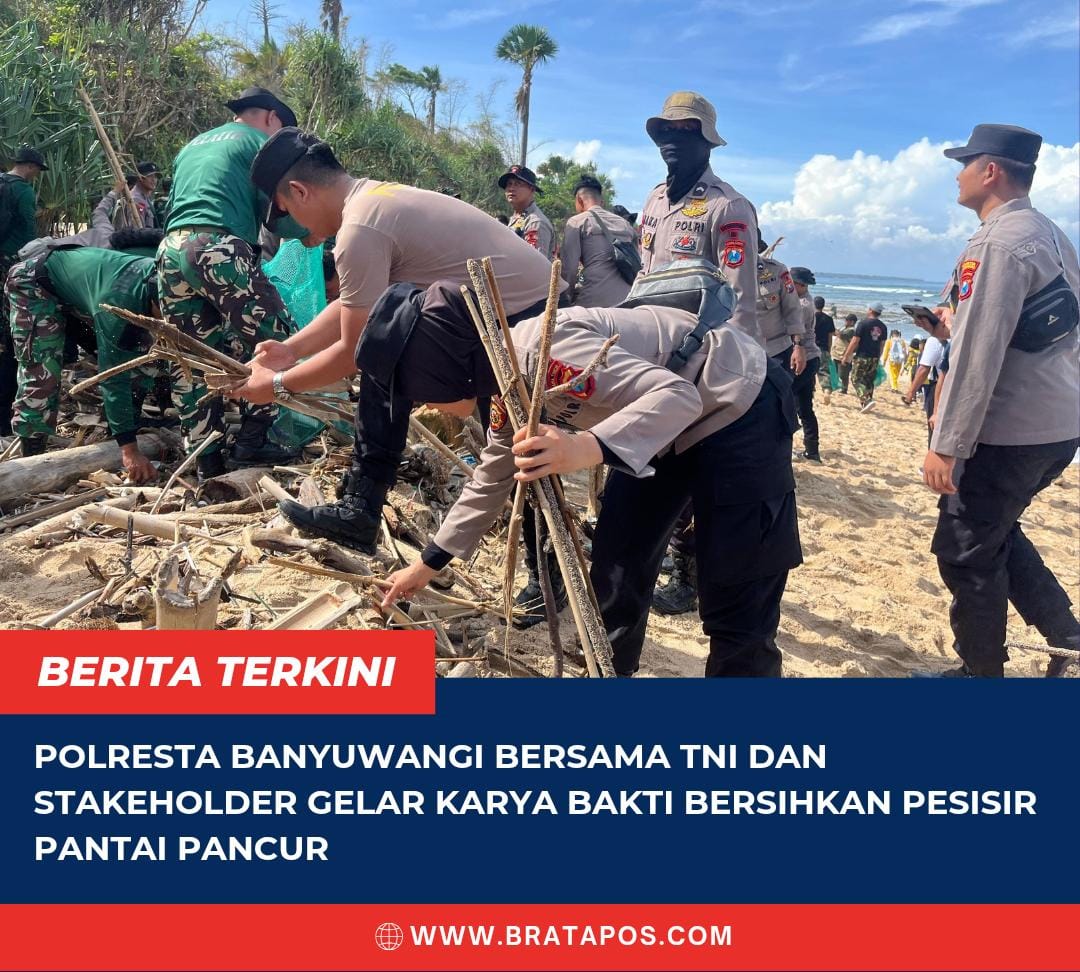 Polresta Banyuwangi Bersama TNI dan Stakeholder Gelar Karya Bakti Bersihkan Pesisir Pantai Pancur