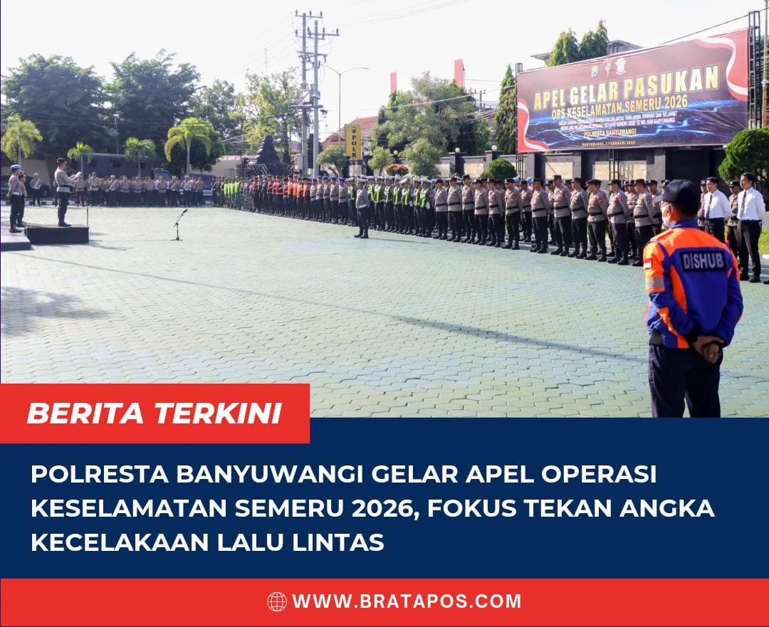 Polresta Banyuwangi Gelar Apel Operasi Keselamatan Semeru 2026, Fokus Tekan Angka Kecelakaan Lalu Lintas