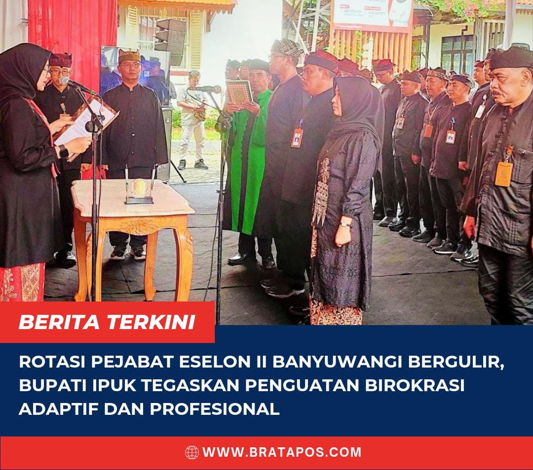 Rotasi Pejabat Eselon II Banyuwangi Bergulir, Bupati Ipuk Tegaskan Penguatan Birokrasi Adaptif dan Profesional