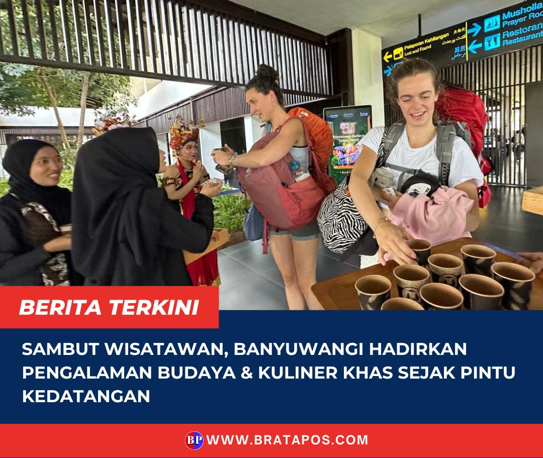 Sambut Wisatawan, Banyuwangi Hadirkan Pengalaman Budaya dan Kuliner Khas Sejak Pintu Kedatangan